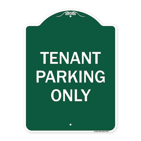 Signmission Tenant Parking Only Heavy-Gauge Aluminum Architectural Sign, 24" x 18", GW-1824-9749 A-DES-GW-1824-9749 - main